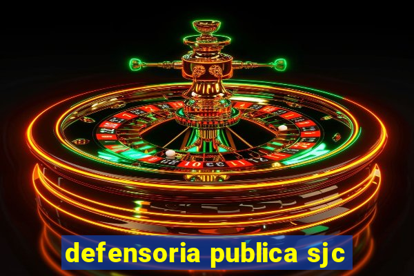 defensoria publica sjc