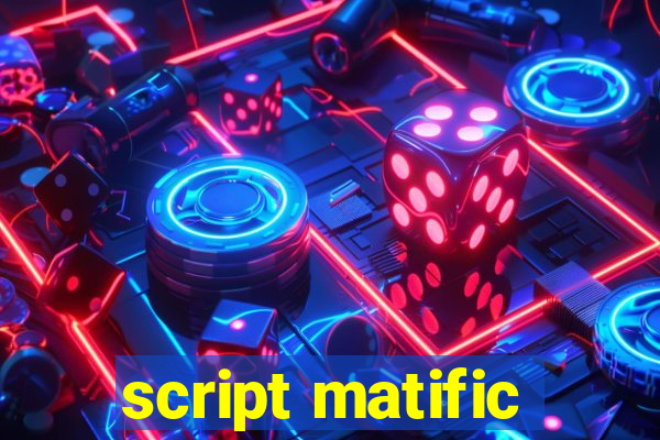 script matific