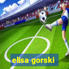 elisa gorski