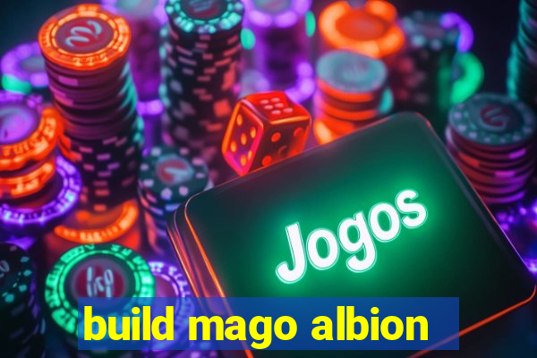 build mago albion