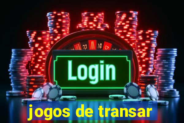 jogos de transar