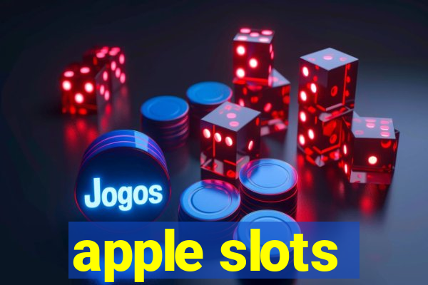 apple slots