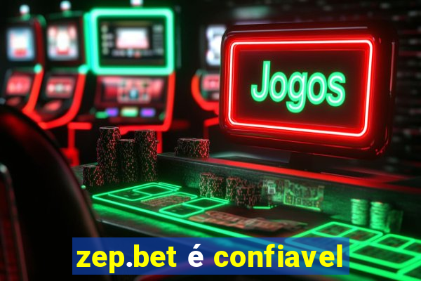 zep.bet é confiavel