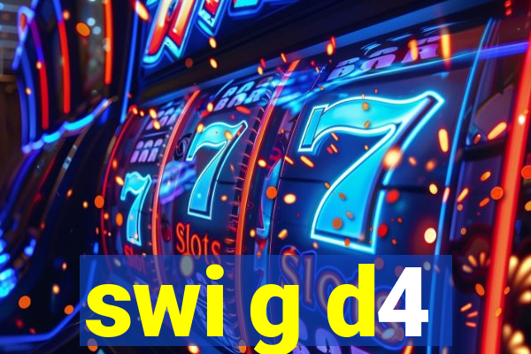 swi g d4