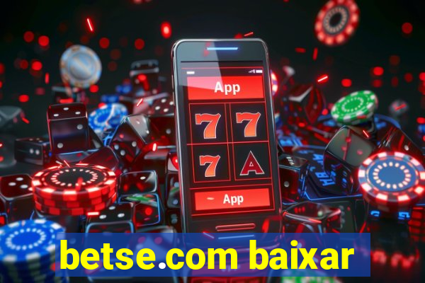 betse.com baixar