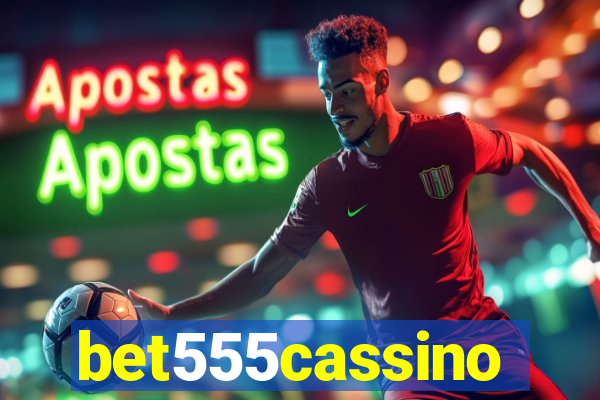 bet555cassino