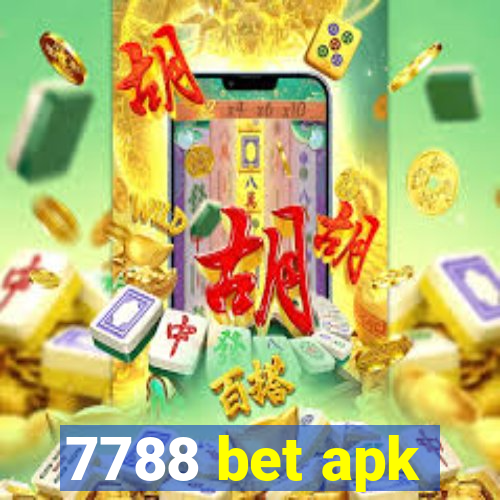 7788 bet apk