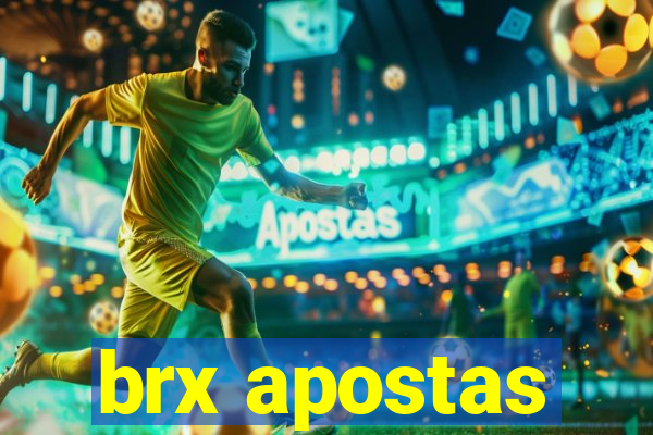 brx apostas