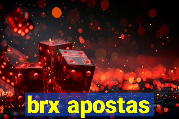 brx apostas