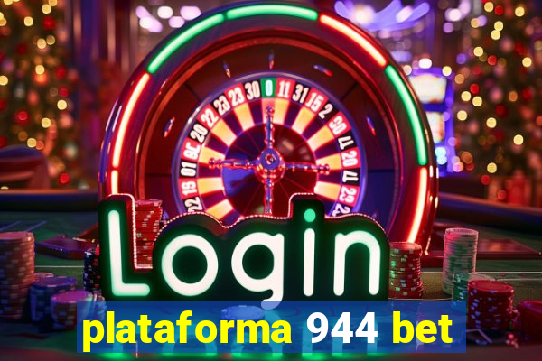 plataforma 944 bet