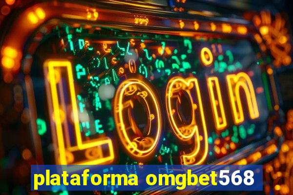 plataforma omgbet568