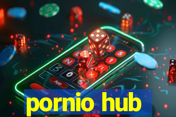 pornio hub