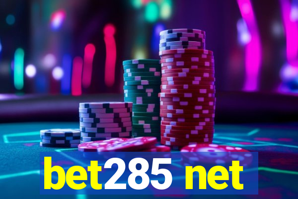 bet285 net