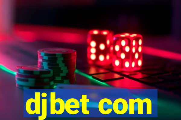 djbet com
