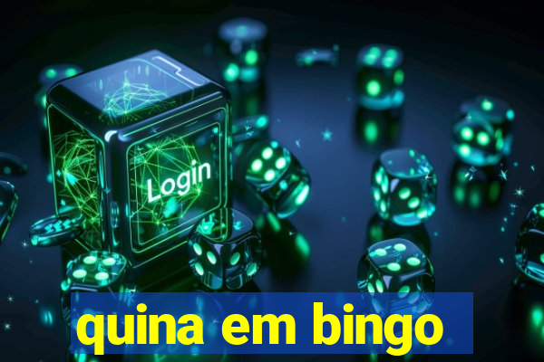 quina em bingo