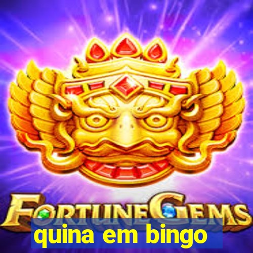 quina em bingo