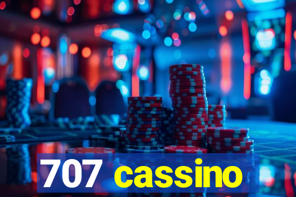 707 cassino