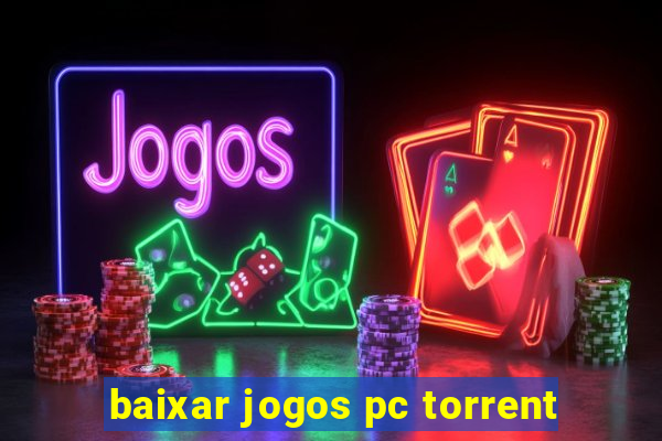 baixar jogos pc torrent