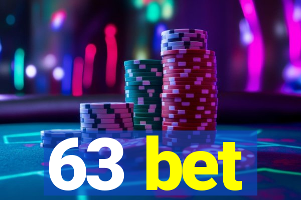 63 bet