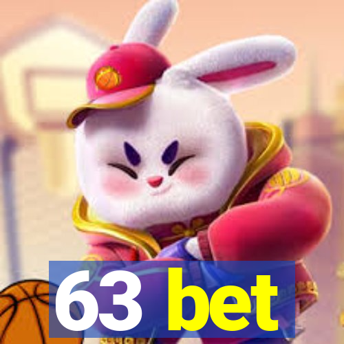 63 bet