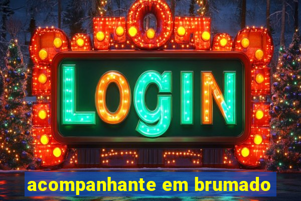 acompanhante em brumado