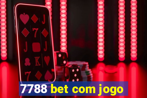 7788 bet com jogo