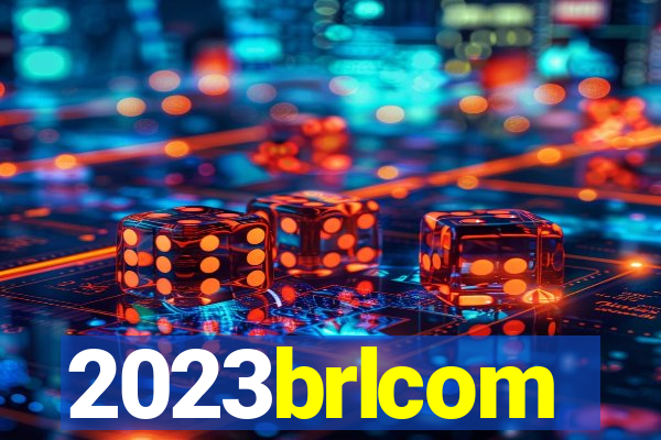 2023brlcom