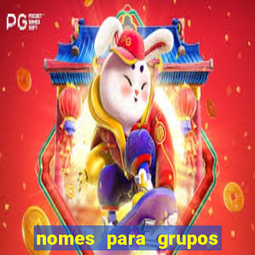 nomes para grupos de loteria no zap