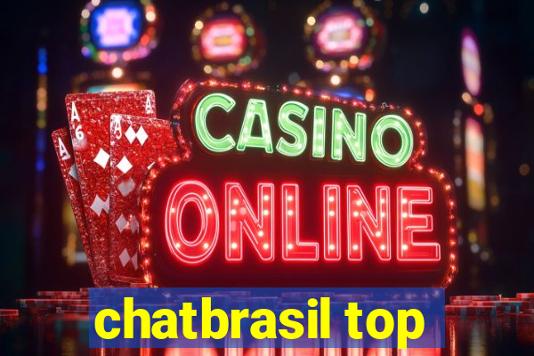 chatbrasil top
