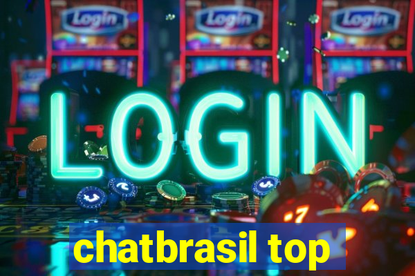 chatbrasil top