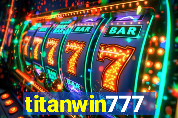 titanwin777