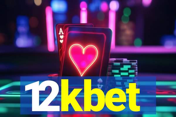 12kbet