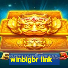 winbigbr link