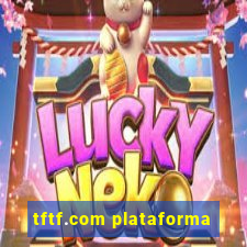 tftf.com plataforma