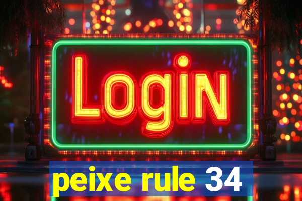 peixe rule 34