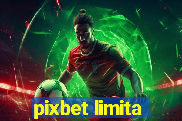 pixbet limita