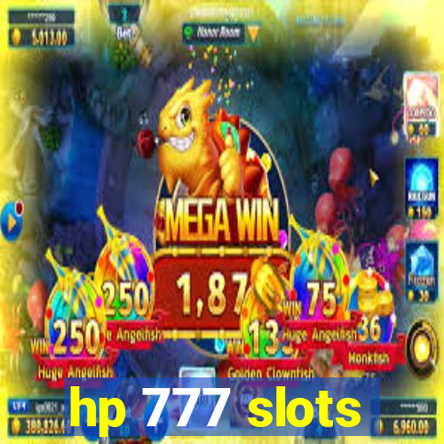 hp 777 slots