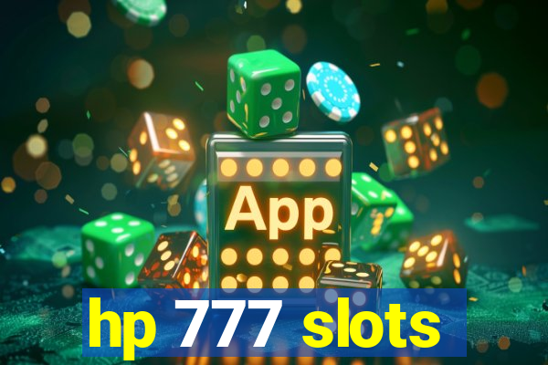 hp 777 slots