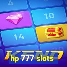 hp 777 slots