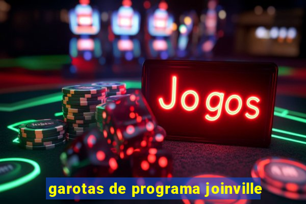 garotas de programa joinville