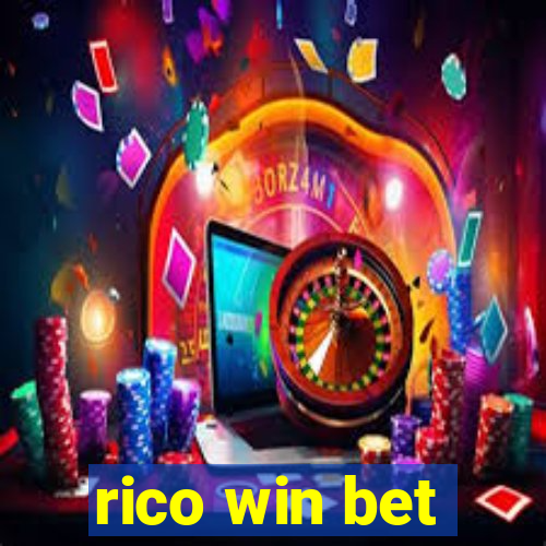 rico win bet