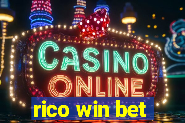 rico win bet