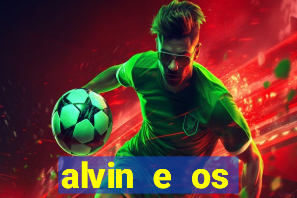 alvin e os esquilos personagens nomes