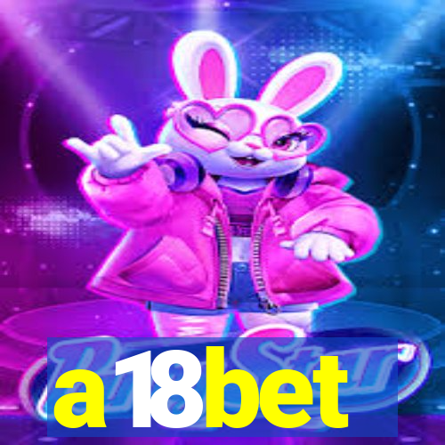 a18bet