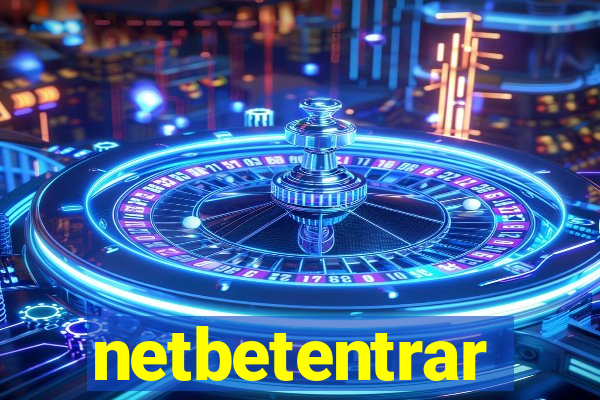 netbetentrar