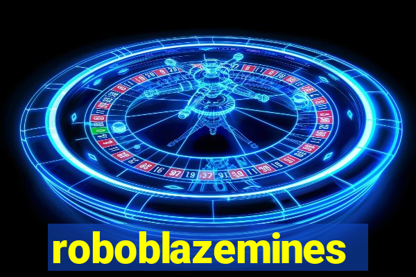 roboblazemines