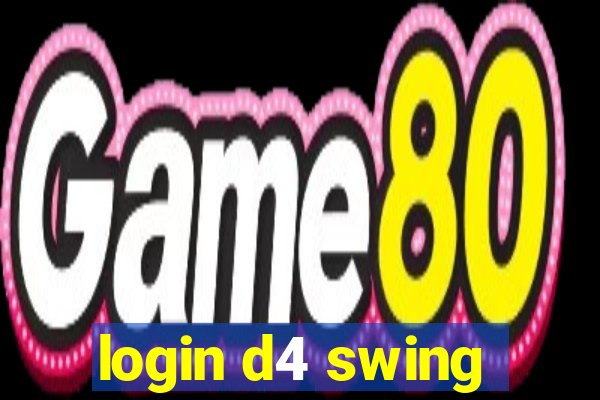 login d4 swing