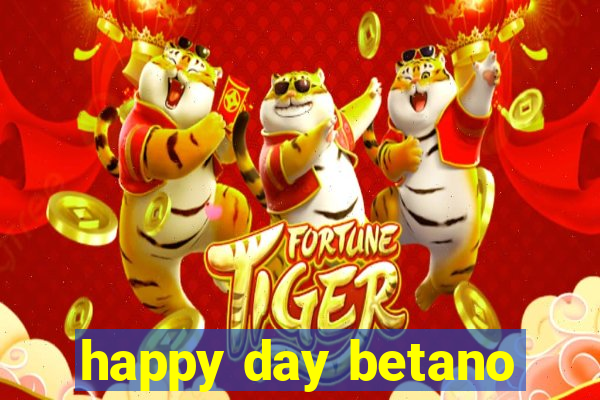 happy day betano