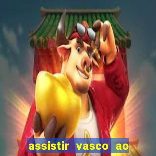 assistir vasco ao vivo futemax