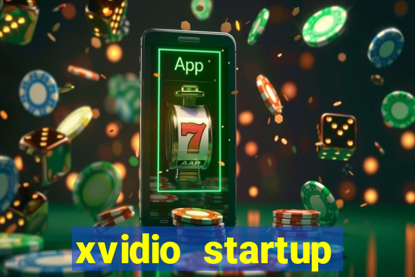 xvidio startup brasil 2024